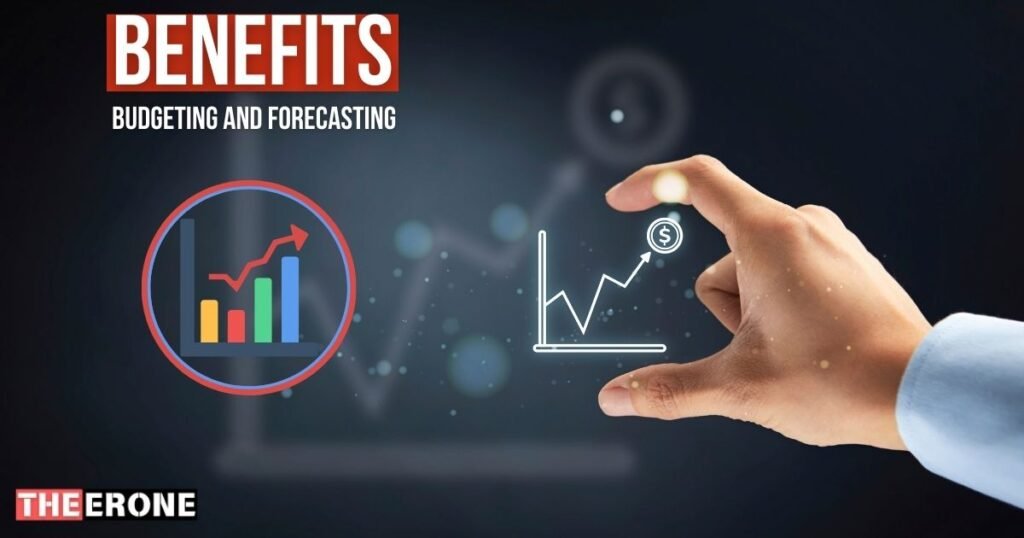 Strategic Benefits of Budgeting and Forecasting