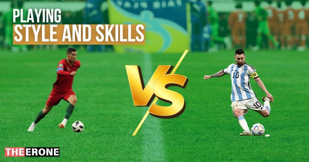 Playing Style and Skills: Lionel Messi vs Cristiano Ronaldo