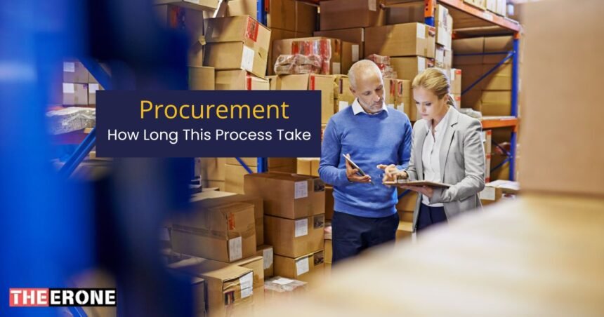 How Long Does a Procurement Process Take?