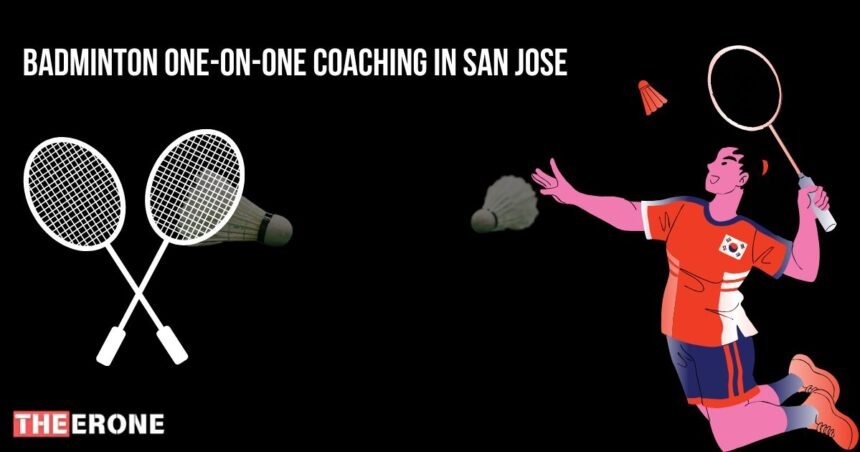 Badminton one-on-one coaching in San Jose