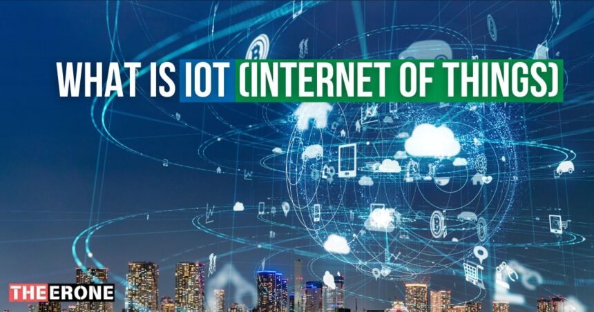 What is IoT (Internet of Things) and how it helps businesses