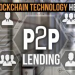 How Does Blockchain Technology Help in Peer-to-Peer Lending?