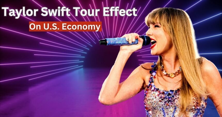 How Taylor Swift Effect Tour Revolutionized the U.S. Economy