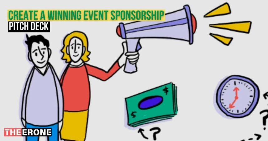 How to Create a Winning Event Sponsorship Pitch Deck