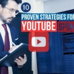 10 Proven Strategies for Successful YouTube Sponsorships