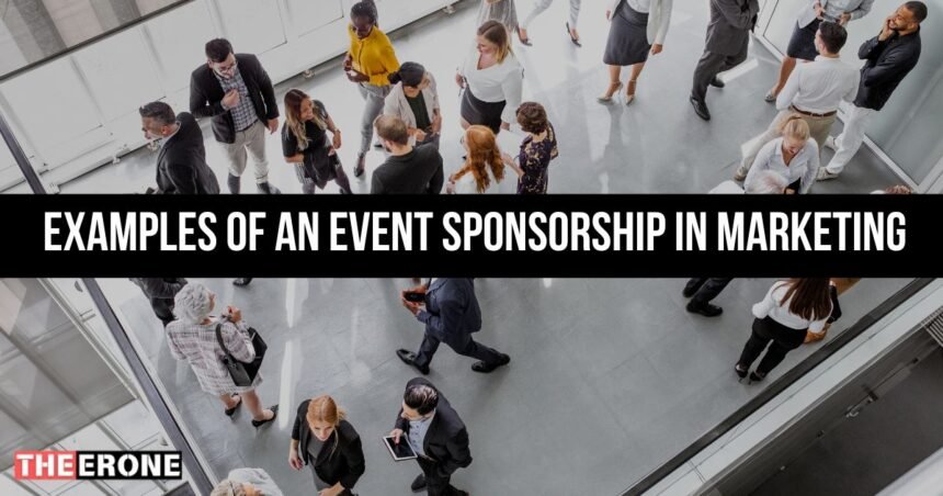 examples of an event sponsorship in marketing