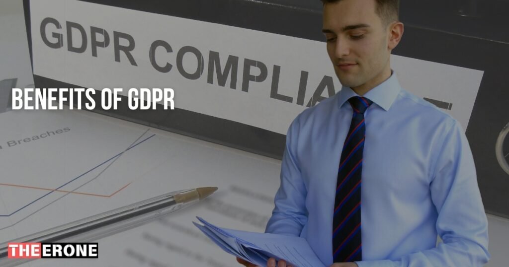 Benefits of GDPR Compliance for Businesses 