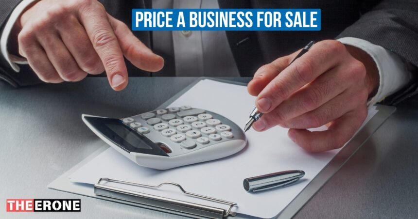 How to Price a Business for Sale