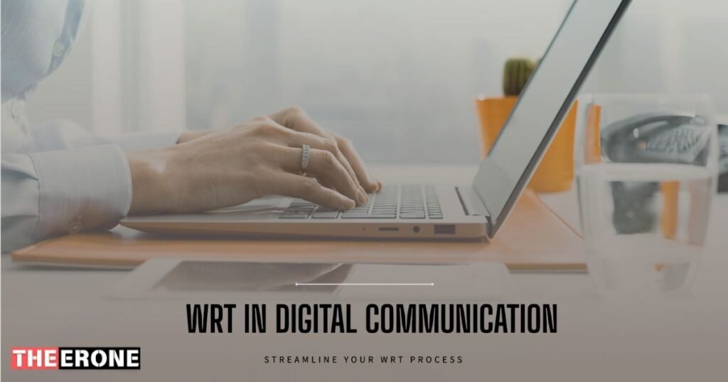 WRT in Digital Communication  